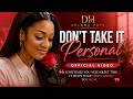 Don’t Take It Personal- Delana Hope (Delana Hope)