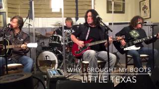Little Texas - Why I Brought my Boots Live