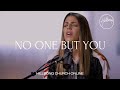 No One But You (Church Online) - Hillsong Worship