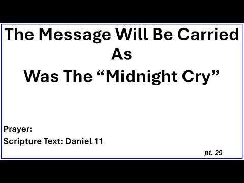 "The Message Will Be Carried As Was The “Midnight Cry” pt. 29 Evangelist:  Richard Gonzales Jr