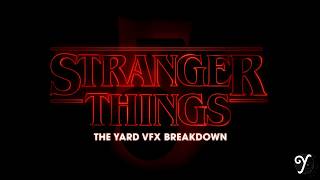 Stranger Things 5 | VFX Breakdown | The Yard VFX