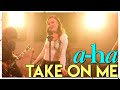 Take On Me A Ha Cover By First To Eleven