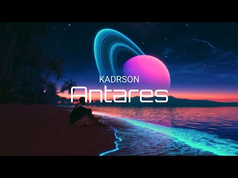 KADRSON - ANTARES (Official Lyrics Video)