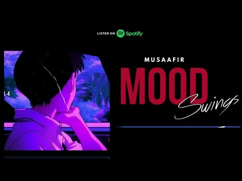 Musaafir - MOOD SWINGS (Official Audio) | Prod. by Eric Godlow Beats