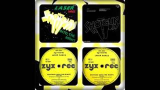 LASER DANCE - SHOTGUN-INTO THE NIGHT (SPACE MIX, DUB MIX 1988)
