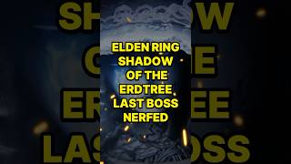 Elden Ring Shadow of the Erdtree Last Boss Nerfed