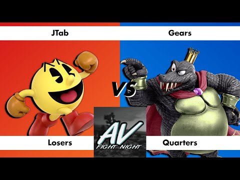AV Fight Night #28 - Losers Quarters: DCG | NXT | JTab (Pac-Man) vs Gears (King K. Rool/Sheik)