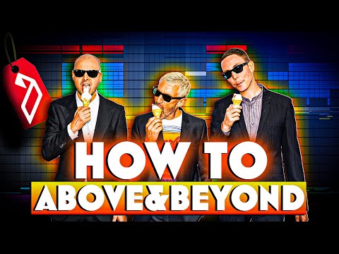 How to make Trance like Above & Beyond - Building the Breakdown