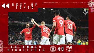 Best of 19/20  Manchester United 4-0 Norwich  Reds