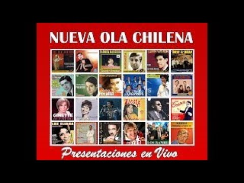 Videos de La Nueva Ola Chilena Parte 1 Grandes Artistas Chilenos