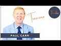 Paul Carr "where are Our Treasures" Sommer 2024