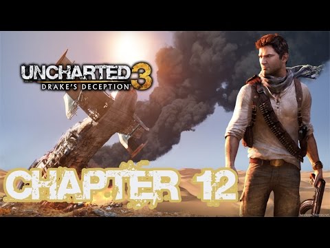 Uncharted 3: Drakes Deception - Chapter 12: Abducted - HD Walkthrough