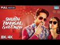 Shubh Mangal Savdhan 8K 4k Full Movie Ayushmann Khurrana Bhumi Pednekar Hindi Romantic Comedy