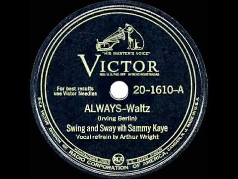 1945 HITS ARCHIVE: Always - Sammy Kaye (Arthur Wright, vocal)