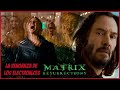 Matrix Resurrections Final Explicado – Matrix 4 Resurrecciones -