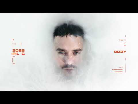 PIL C - DIZZY (ft. Marko Damian)
