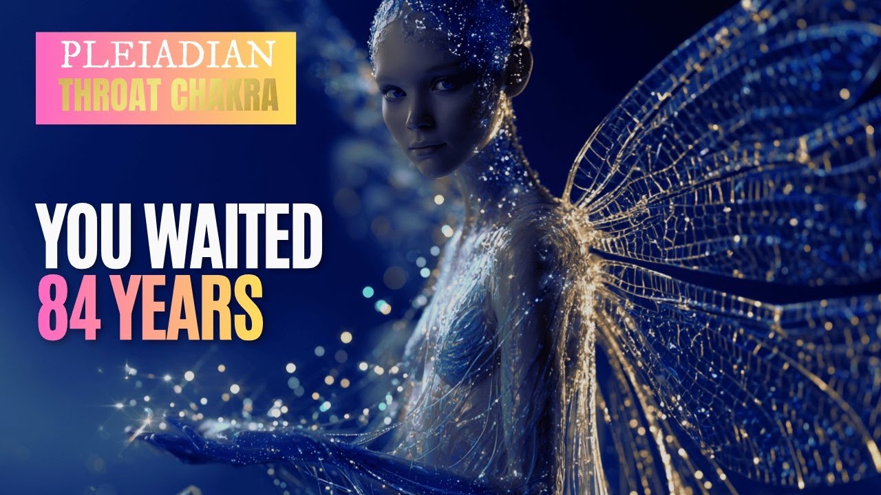 💎 PLEIADIANS Warn: Speak Your Truth Before Tomorrow | RARE 84 Year Throat Chakra Activation
