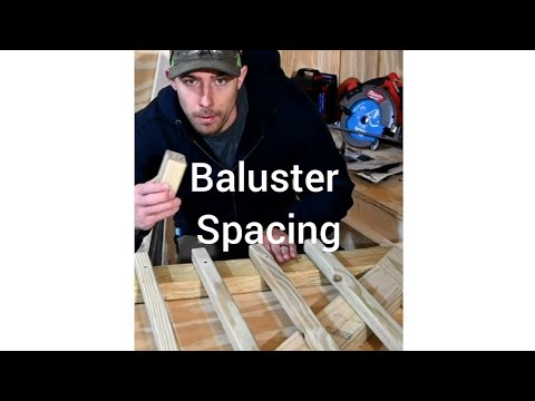 Spacing Deck Balusters