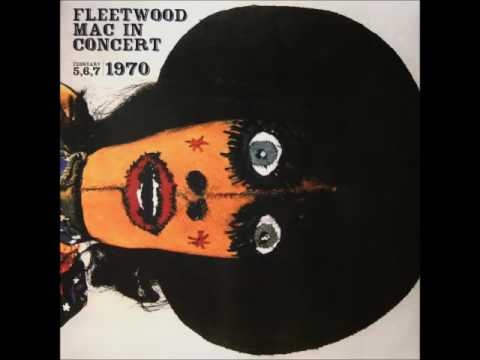 Fleetwood Mac ‎– Live At The Boston Tea Party 1.970