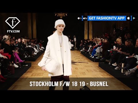 Busnel Stockholm Fashion Week Fall Ready-To-Wear 2018 | FashionTV | FTV