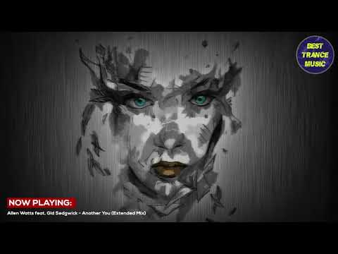 Allen Watts feat. Gid Sedgwick - Another You (Extended Mix)
