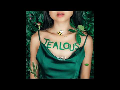 Ivoris - JEALOUS