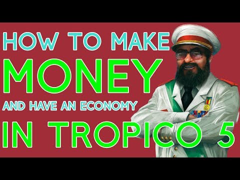 How To Make Money in Tropico 5 (Economy Tips)