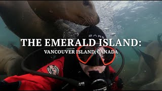 The Emerald Island Vancouver Island