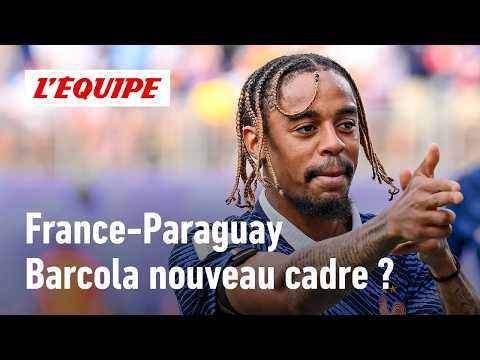 France-Paraguay - Barcola est-il devenu un cadre des Bleus ?