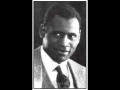 Scandalize My Name! - Paul Robeson