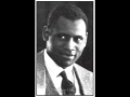 Scandalize My Name! - Paul Robeson 