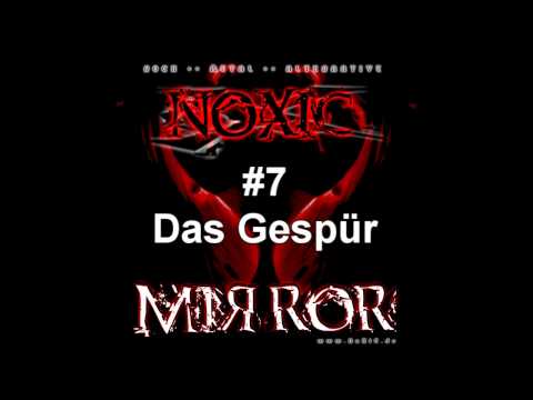 NoXiC - MIЯROR - 07 - Das Gespür