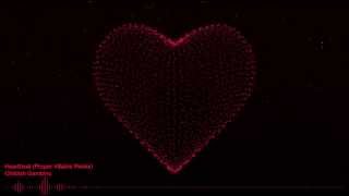 Heartbeat - Childish Gambino (Proper Villains RMX)