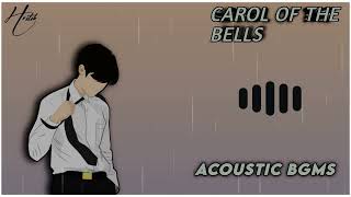 CAROL OF THE BELLS RINGTONE / HEART BROKEN RINGTONE / MOOD OFF RINGTONE / #acousticbgm #sadringtone