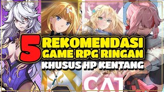 LIGHTWEIGHT MOBILE RPG/GACHA RECOMMENDATIONS FOR POTA PHONES UNDER 1 GB