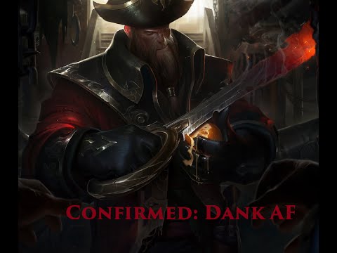 Gangplank Rework!