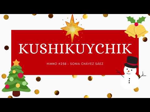 KUSHIKUYCHIK- Killkay (Letra ) Sonia Chávez