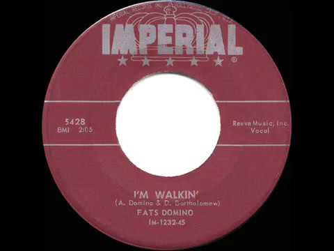 1957 HITS ARCHIVE  I’m Walkin’   Fats Domino