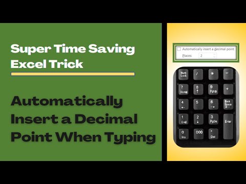 SUPER TIME-SAVING EXCEL TIP: AUTOMATICALLY INSERT A DECIMAL POINT WHEN TYPING