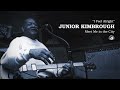 Junior Kimbrough - I Feel Alright (Official Audio)