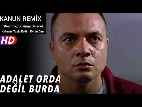 Mix Adalet Orda Değil Burda - Süleyman Çakır (Alıntı)