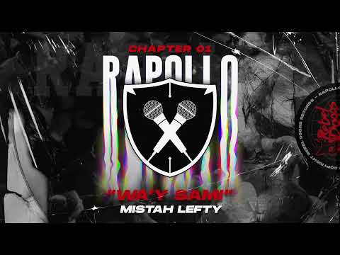 Mistah Lefty - Wa'y Sami (prod. by Ack Ibanez) Official Audio
