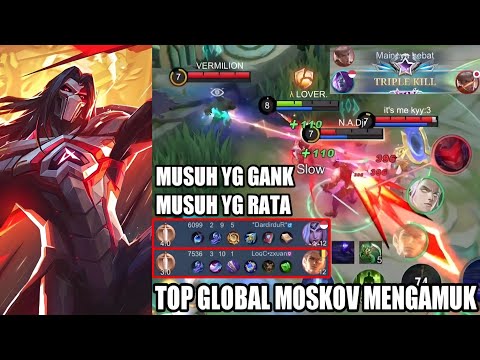 18 KILL MOSKOV LOVER MENGAMUK !! EX TOP 1 GLOBAL MOSKOV GENDONG TIM ~ MLBB