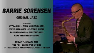 Barrie Sorensen | Original Jazz - Jan. 9, 2026