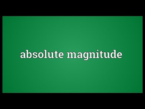 Absolute magnitude Meaning