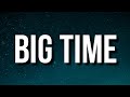 DJ Khaled BIG TIME Lyrics Ft Future Lil Baby