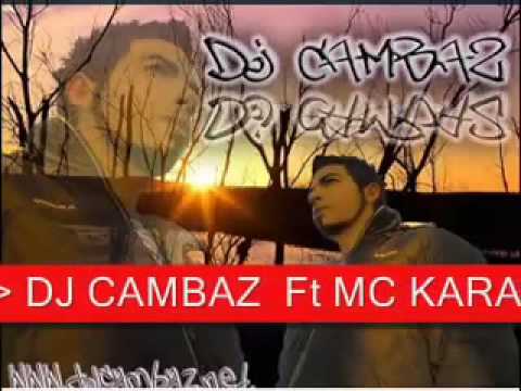 Dj Cambaz Ft MC KARASEYTAN & MC Loco HQ