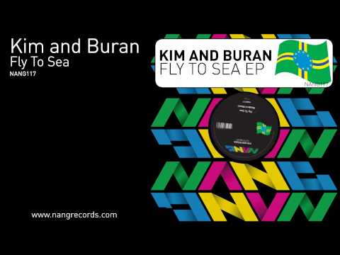 Kim And Buran - Fly To Sea