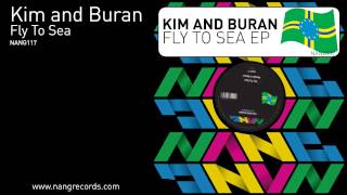 Kim And Buran - Fly To Sea
