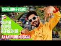 7UP Super Duper Refresher Anirudh Ravichander Official Music Video ​
